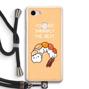 CaseCompany You're Shrimply The Best: Pixel 3 Transparant Hoesje met koord