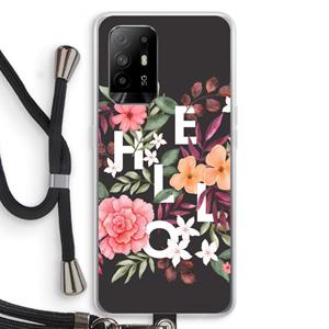 CaseCompany Hello in flowers: Oppo A94 5G Transparant Hoesje met koord