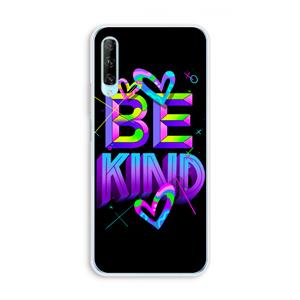 CaseCompany Be Kind: Huawei P Smart Pro Transparant Hoesje