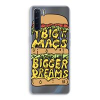 CaseCompany Big Macs Bigger Dreams: Oppo A91 Transparant Hoesje