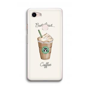 CaseCompany But first coffee: Google Pixel 3 Transparant Hoesje