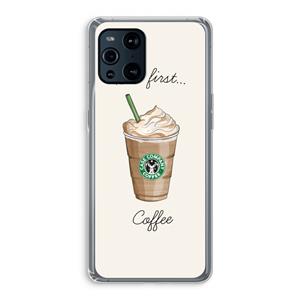 CaseCompany But first coffee: Oppo Find X3 Transparant Hoesje