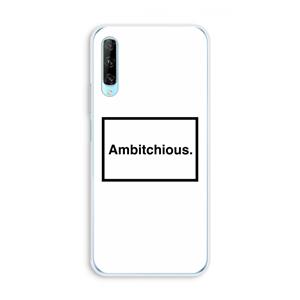 CaseCompany Ambitchious: Huawei P Smart Pro Transparant Hoesje
