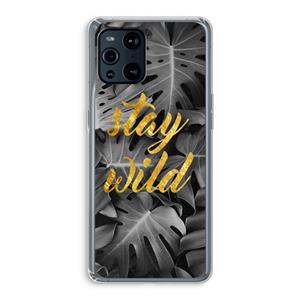 CaseCompany Stay wild: Oppo Find X3 Transparant Hoesje