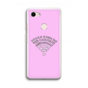CaseCompany Home Is Where The Wifi Is: Google Pixel 3 Transparant Hoesje