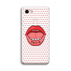 CaseCompany Yolo Denise: Google Pixel 3 Transparant Hoesje