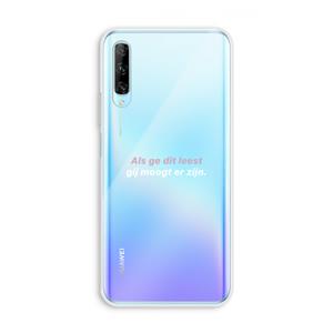 CaseCompany gij moogt er zijn: Huawei P Smart Pro Transparant Hoesje