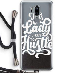 CaseCompany Hustle Lady: LG G7 Thinq Transparant Hoesje met koord