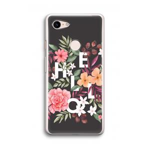 CaseCompany Hello in flowers: Google Pixel 3 Transparant Hoesje