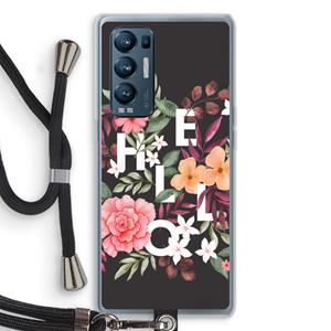 CaseCompany Hello in flowers: Oppo Find X3 Neo Transparant Hoesje met koord