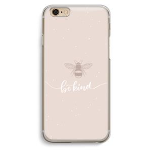 CaseCompany Be(e) kind: iPhone 6 / 6S Transparant Hoesje