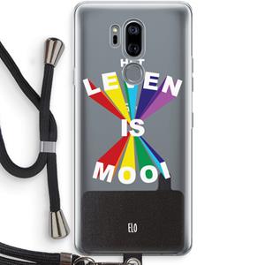 CaseCompany Het Leven Is Mooi: LG G7 Thinq Transparant Hoesje met koord