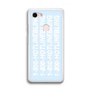 CaseCompany Hotline bling blue: Google Pixel 3 Transparant Hoesje