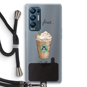 CaseCompany But first coffee: Oppo Find X3 Neo Transparant Hoesje met koord
