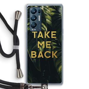 CaseCompany Take me back: Oppo Find X3 Neo Transparant Hoesje met koord