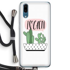 CaseCompany I love cacti: Huawei P20 Transparant Hoesje met koord