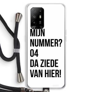 CaseCompany Da ziede van hier: Oppo A94 5G Transparant Hoesje met koord