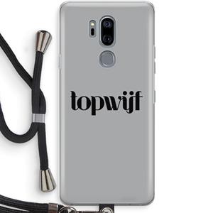 CaseCompany Topwijf Grijs Zwart: LG G7 Thinq Transparant Hoesje met koord