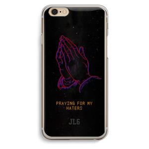 CaseCompany Praying For My Haters: iPhone 6 / 6S Transparant Hoesje