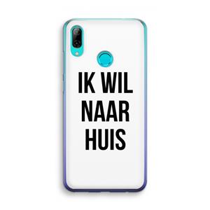 CaseCompany Ik wil naar huis: Huawei P Smart (2019) Transparant Hoesje