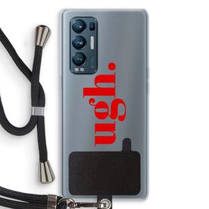 CaseCompany Ugh: Oppo Find X3 Neo Transparant Hoesje met koord