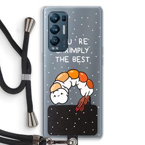 CaseCompany You're Shrimply The Best: Oppo Find X3 Neo Transparant Hoesje met koord
