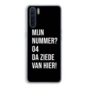 CaseCompany Da ziede van hier - Zwart: Oppo A91 Transparant Hoesje