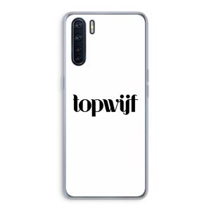 CaseCompany Topwijf Wit: Oppo A91 Transparant Hoesje
