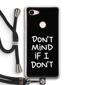 CaseCompany Don't Mind: Pixel 3 Transparant Hoesje met koord