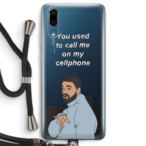 CaseCompany Hotline bling: Huawei P20 Transparant Hoesje met koord