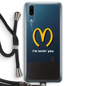 CaseCompany I'm lovin' you: Huawei P20 Transparant Hoesje met koord