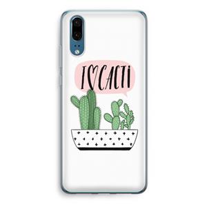 CaseCompany I love cacti: Huawei P20 Transparant Hoesje