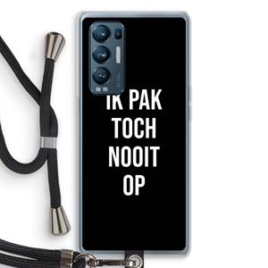 CaseCompany Ik pak nooit op - Zwart: Oppo Find X3 Neo Transparant Hoesje met koord