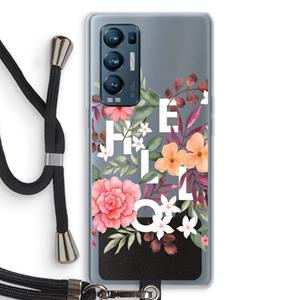 CaseCompany Hello in flowers: Oppo Find X3 Neo Transparant Hoesje met koord