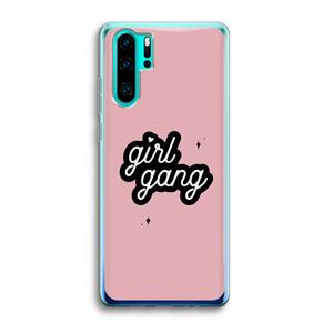 CaseCompany Girl Gang: Huawei P30 Pro Transparant Hoesje