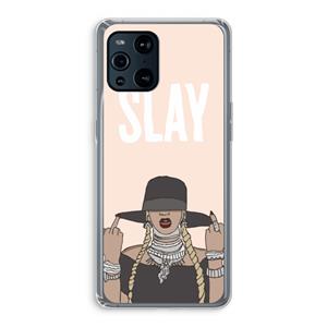 CaseCompany Slay All Day: Oppo Find X3 Pro Transparant Hoesje