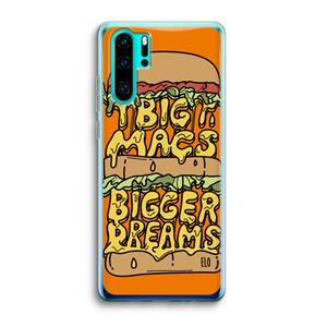 CaseCompany Big Macs Bigger Dreams: Huawei P30 Pro Transparant Hoesje