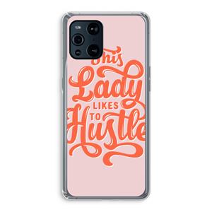 CaseCompany Hustle Lady: Oppo Find X3 Pro Transparant Hoesje
