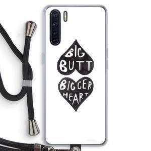 CaseCompany Big butt bigger heart: Oppo A91 Transparant Hoesje met koord