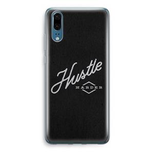 CaseCompany Hustle: Huawei P20 Transparant Hoesje