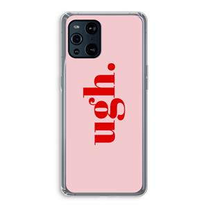 CaseCompany Ugh: Oppo Find X3 Pro Transparant Hoesje