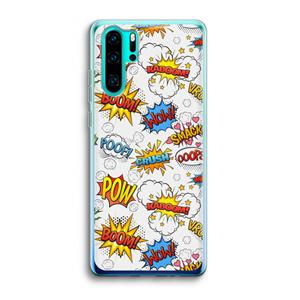 CaseCompany Pow Smack: Huawei P30 Pro Transparant Hoesje