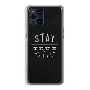 CaseCompany Stay true: Oppo Find X3 Pro Transparant Hoesje