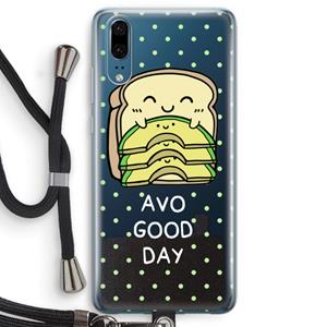 CaseCompany Avo Good Day: Huawei P20 Transparant Hoesje met koord