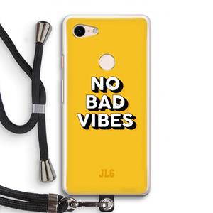 CaseCompany No Bad Vibes: Pixel 3 Transparant Hoesje met koord