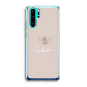 CaseCompany Be(e) kind: Huawei P30 Pro Transparant Hoesje