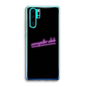 CaseCompany Vice Black: Huawei P30 Pro Transparant Hoesje