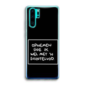 CaseCompany Schotelvod: Huawei P30 Pro Transparant Hoesje