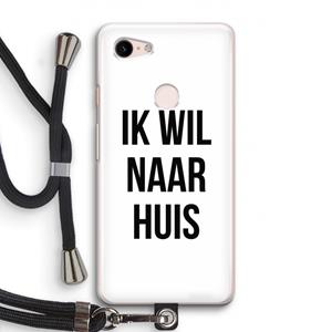CaseCompany Ik wil naar huis: Pixel 3 Transparant Hoesje met koord