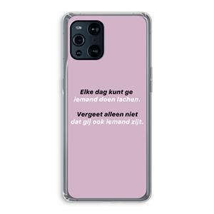 CaseCompany gij zijt ook iemand: Oppo Find X3 Transparant Hoesje